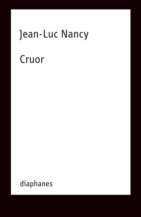 Jean-Luc Nancy: Cruor