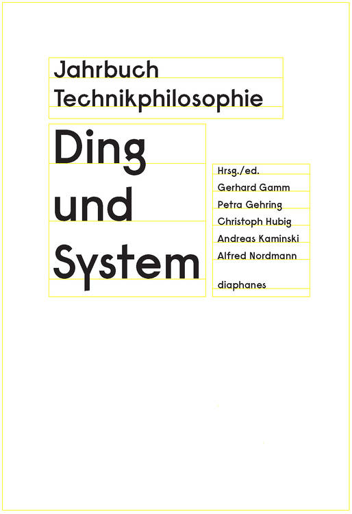 Günter Ropohl: Brief 3: Technik: die Kunst der Realisierung