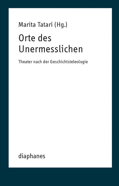 Marita Tatari (éd.): Orte des Unermesslichen